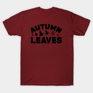 Autumn Leaves Simple Lettering T-Shirt